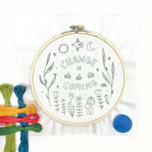 Load image into Gallery viewer, Change is Coming Embroidery Kit - Small World Goods