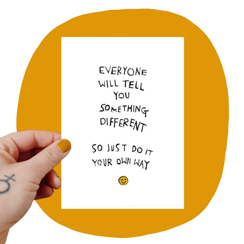 DO IT YOUR OWN WAY, little art print - Small World Goods