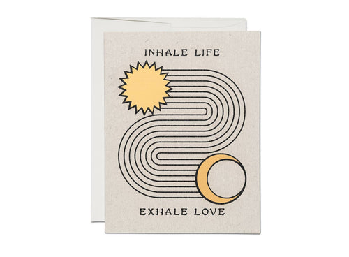 Inhale Exhale encouragement greeting card