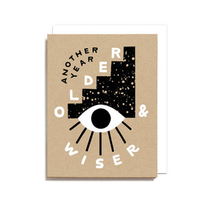 Older & Wiser Birthday Card - Small World Goods