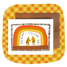 Load image into Gallery viewer, SO GLAD I FOUND YOU Greeting Card - Small World Goods