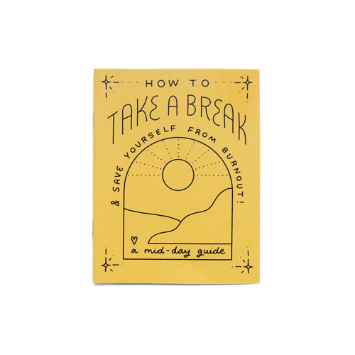 Take a Break Zine - Small World Goods