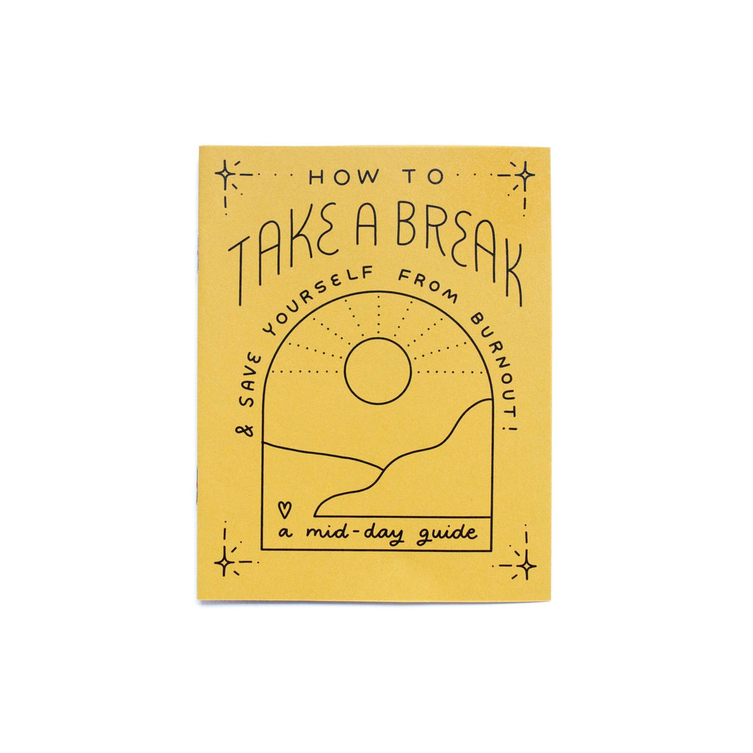 Take a Break Zine - Small World Goods