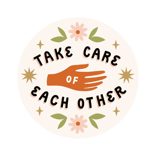 Take Care Die Cut Sticker - Small World Goods