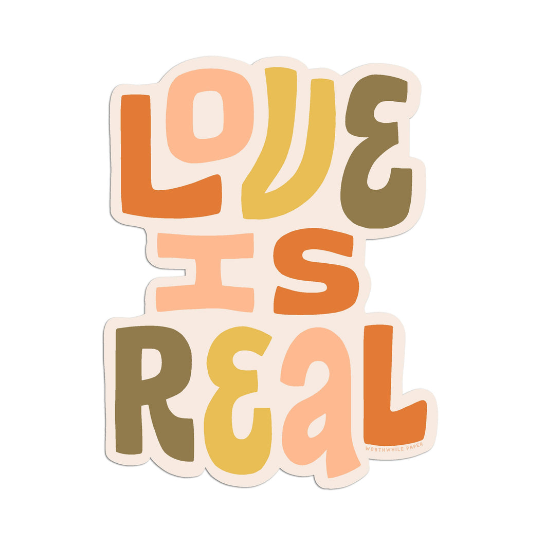 Love Is Real Die Cut Sticker
